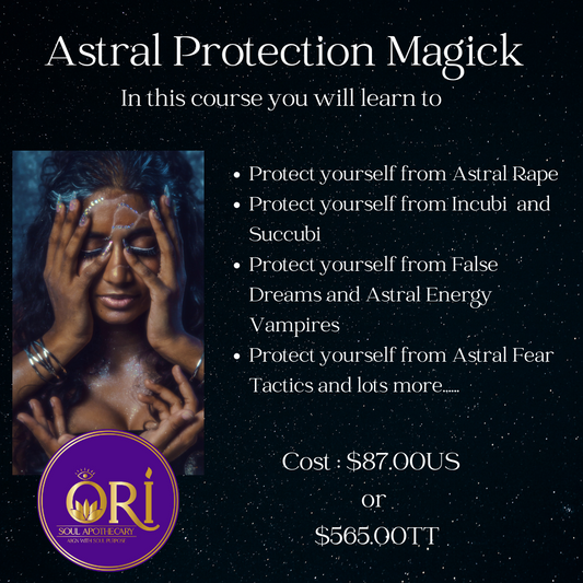 Astral Protection Magick Class